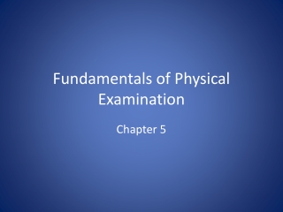 Fundamentals of Physical Examination