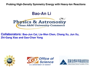 Collaborators:  Bao-Jun Cai, Lie-Wen Chen, Chang Xu, Jun Xu,  Zhi-Gang Xiao and Gao-Chan Yong