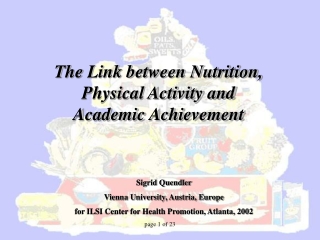 The Link between Nutrition, Physical Activity and  Academic Achievement