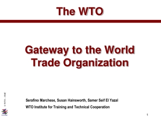 The WTO  Gateway to the World Trade Organization