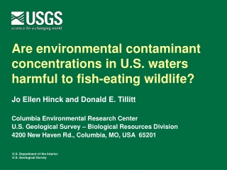 Are environmental contaminant concentrations in U.S. waters harmful to fish-eating wildlife?