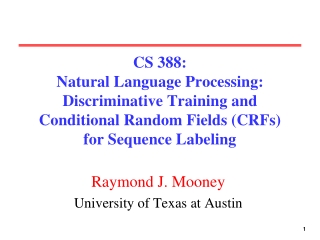 Raymond J. Mooney University of Texas at Austin