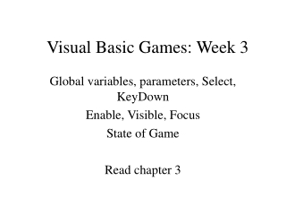 Visual Basic Games: Week 3