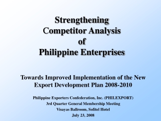 Strengthening  C ompetitor Analysis  of  Philippine Enterprises