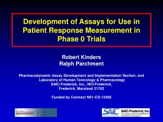 Development of Assays for Use in Patient Response Measurement in Phase 0 Trials