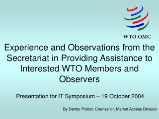 Presentation for IT Symposium – 19 October 2004