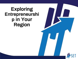 Exploring  Entrepreneurship  in Your Region