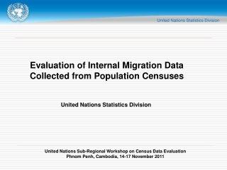 Evaluation of Internal Migration Data Collected from Population Censuses