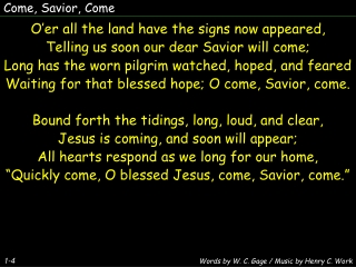 Come, Savior, Come