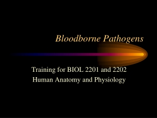 Bloodborne Pathogens