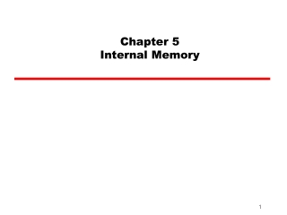 Chapter 5 Internal Memory