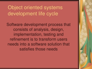 Object oriented systems development life cycle