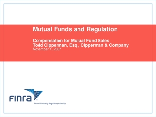 Mutual Funds and Regulation Compensation for Mutual Fund Sales