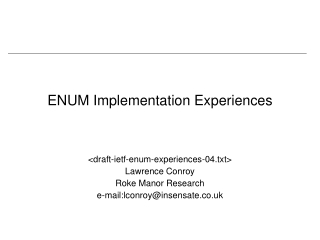 ENUM Implementation Experiences