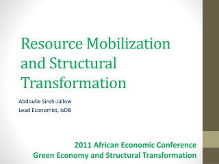 Resource Mobilization and Structural Transformation