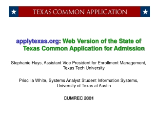 applytexas :  Web Version of the State of Texas Common Application for Admission