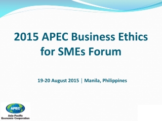 2015 APEC Business Ethics  for SMEs Forum