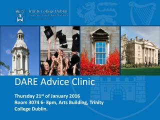 DARE Advice Clinic