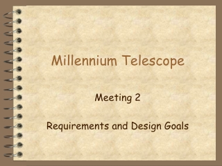 Millennium Telescope