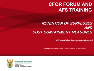 RETENTION OF SURPLUSES AND  COST CONTAINMENT MEASURES