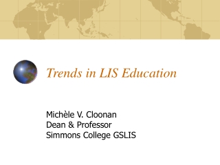 Trends in LIS Education