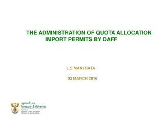 THE ADMINISTRATION OF QUOTA ALLOCATION IMPORT PERMITS BY DAFF