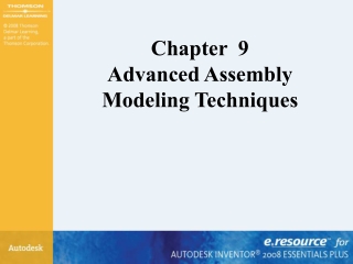 Chapter  9 Advanced Assembly Modeling Techniques