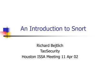 An Introduction to Snort