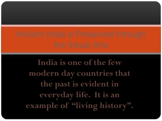 Ancient India is Preserved through the Visual Arts