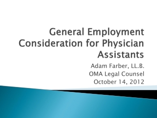 General Employment Consideration for Physician Assistants