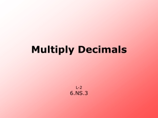 Multiply Decimals