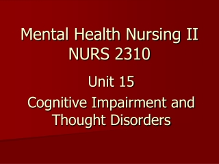 Mental Health Nursing II NURS 2310