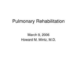 Pulmonary Rehabilitation