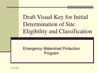 Draft Visual Key for Initial Determination of Site Eligibility and Classification