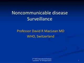 Noncommunicable disease Surveillance