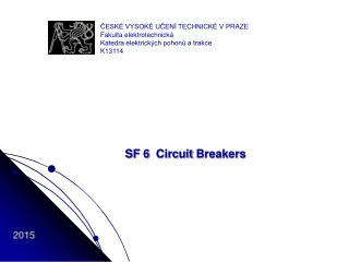 SF 6   Circuit Breakers