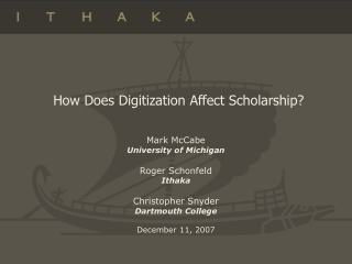 How Does Digitization Affect Scholarship?