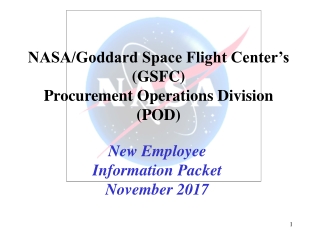 NASA/Goddard Space Flight Center’s (GSFC)  Procurement Operations Division (POD)