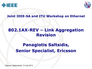 802.1AX-REV – Link Aggregation Revision