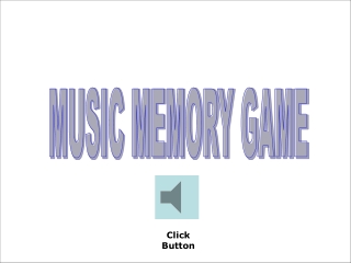 MUSIC MEMORY GAME