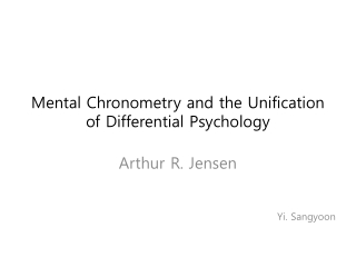 Mental Chronometry and the Unification of Differential Psychology