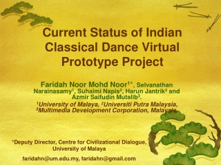 Current Status of Indian Classical Dance Virtual Prototype Project