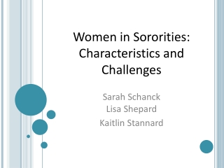 Women in Sororities: Characteristics and Challenges