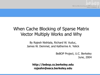 When Cache Blocking of Sparse Matrix Vector Multiply Works and Why