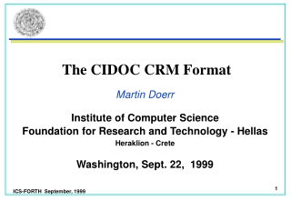 The CIDOC CRM Format