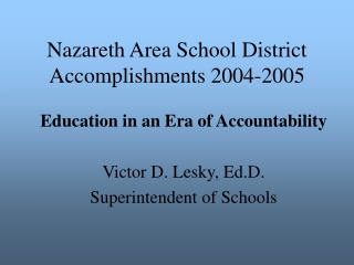 Nazareth Area School District Accomplishments 2004-2005