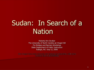 Sudan:  In Search of a Nation