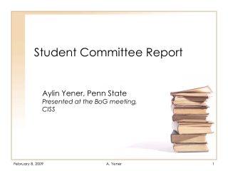 Student Committee Report