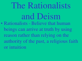 The Rationalists and Deism