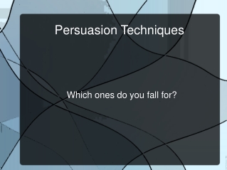 Persuasion Techniques